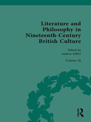 cover image of Literature and Philosophy in Nineteenth-Century British Culture, Volume III